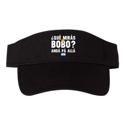 Qué Mira Bobo Sarcastic Saying Viral Meme From Argentina Design Valucap Bio-Washed Visor