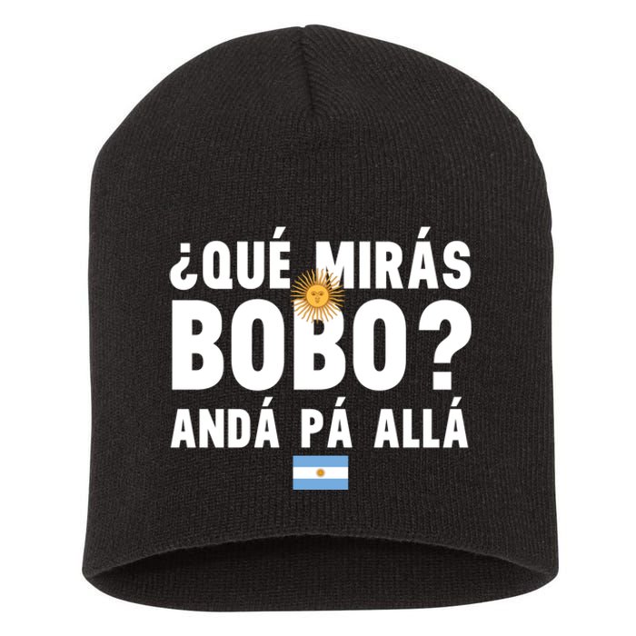 Qué Mira Bobo Sarcastic Saying Viral Meme From Argentina Design Short Acrylic Beanie