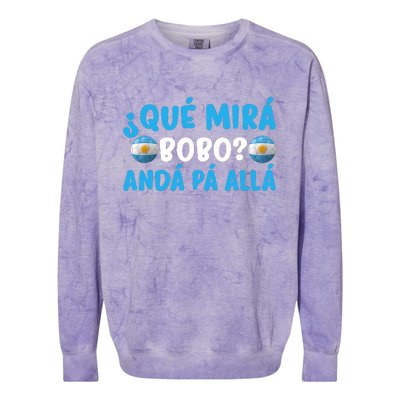 Qué Mira Bobo,Qué Miras Bobo Funny And Viral Meme Argentina Colorblast Crewneck Sweatshirt