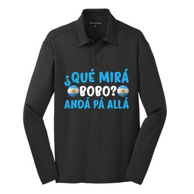 Qué Mira Bobo,Qué Miras Bobo Funny And Viral Meme Argentina Silk Touch Performance Long Sleeve Polo