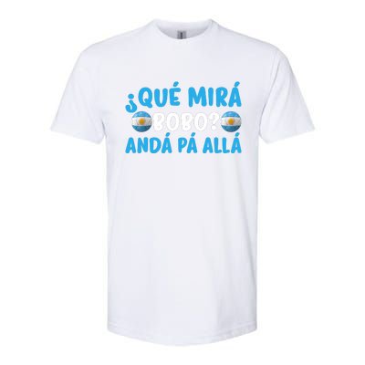 Qué Mira Bobo,Qué Miras Bobo Funny And Viral Meme Argentina Softstyle CVC T-Shirt