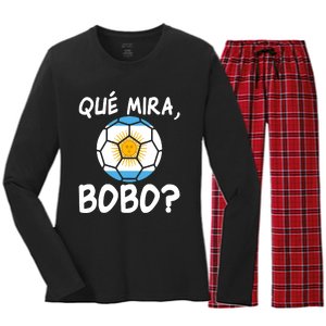 Qué Miras Bobo Qué Mira Bobo Andá Pa Allá Flag Women's Long Sleeve Flannel Pajama Set 