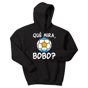 Qué Miras Bobo Qué Mira Bobo Andá Pa Allá Flag Kids Hoodie