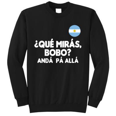 Qué Miras Bobo Qué Mira Bobo Gift Sweatshirt