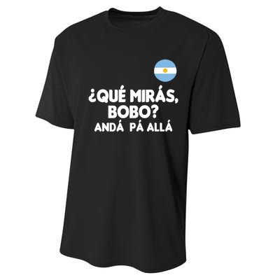 Qué Miras Bobo Qué Mira Bobo Gift Performance Sprint T-Shirt