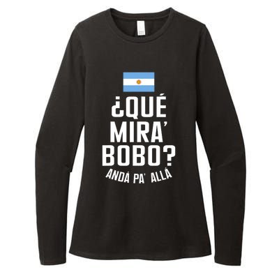 Qué Miras Bobo Qué Mirás Bobo, Andá Pa' Allá Funny Speech Flag Design Womens CVC Long Sleeve Shirt