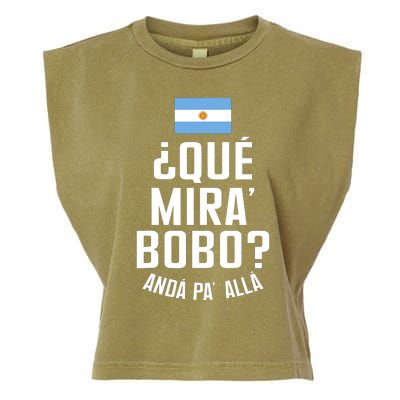 Qué Miras Bobo Qué Mirás Bobo, Andá Pa' Allá Funny Speech Flag Design Garment-Dyed Women's Muscle Tee