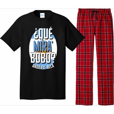 Qué Miras Bobo Qué Mirás Bobo, Andá Pa' Allá Funny Gift Pajama Set