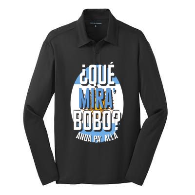 Qué Miras Bobo Qué Mirás Bobo, Andá Pa' Allá Funny Gift Silk Touch Performance Long Sleeve Polo