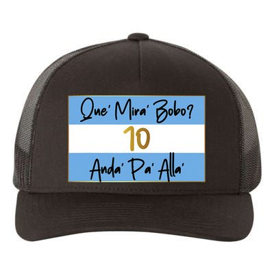 Que Mira Bobo Viral Argentina Funny Yupoong Adult 5-Panel Trucker Hat