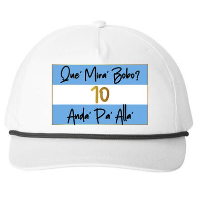 Que Mira Bobo Viral Argentina Funny Snapback Five-Panel Rope Hat