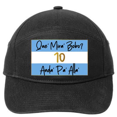 Que Mira Bobo Viral Argentina Funny 7-Panel Snapback Hat