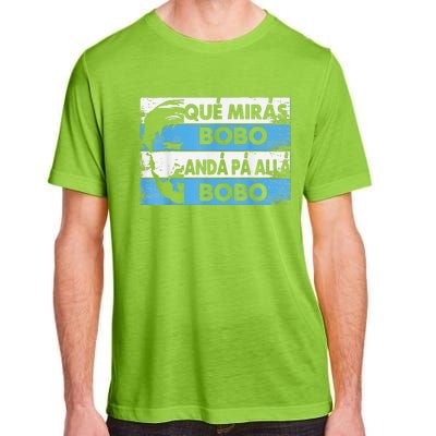 qué mirás bobo, andá pa' allá funny speech Adult ChromaSoft Performance T-Shirt