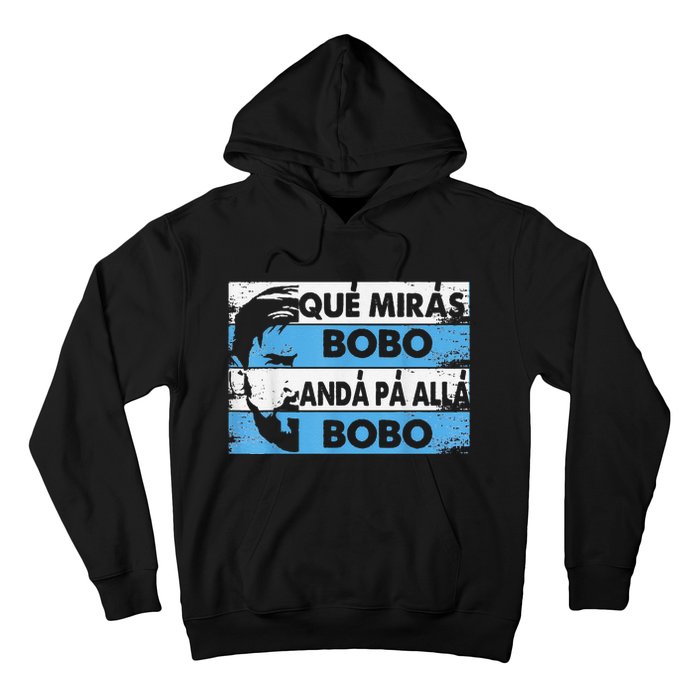 qué mirás bobo, andá pa' allá funny speech Hoodie