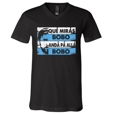 qué mirás bobo, andá pa' allá funny speech V-Neck T-Shirt