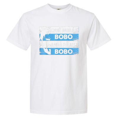 qué mirás bobo, andá pa' allá funny speech Garment-Dyed Heavyweight T-Shirt