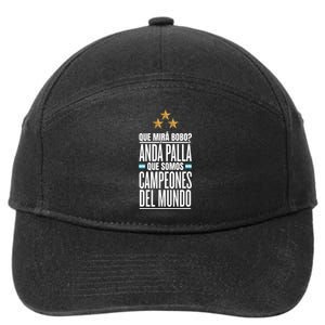 Que Miras Bobo? Argentina Campeones Del Mundo 7-Panel Snapback Hat