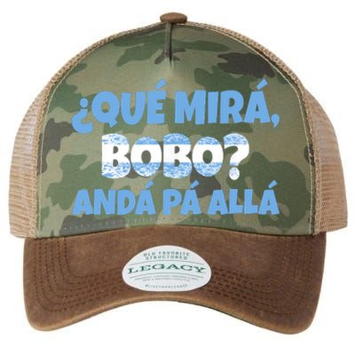 Qué Miras Bobo Andá Pa' Allá Bobo Argentina Funny Meme Legacy Tie Dye Trucker Hat