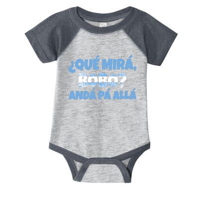 Qué Miras Bobo Andá Pa' Allá Bobo Argentina Funny Meme Infant Baby Jersey Bodysuit