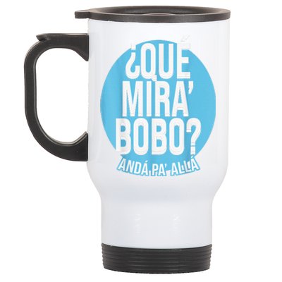 Qué Miras Bobo, Qué Mira Bobo Costume Stainless Steel Travel Mug