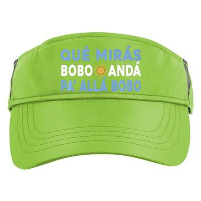 Qué Mirás Bobo, Andá Pa' Allá Funny Sarcastic Speech Adult Drive Performance Visor