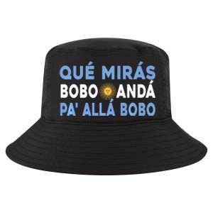 Qué Mirás Bobo, Andá Pa' Allá Funny Sarcastic Speech Cool Comfort Performance Bucket Hat