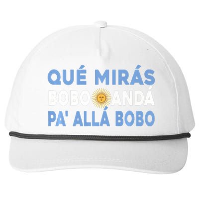 Qué Mirás Bobo, Andá Pa' Allá Funny Sarcastic Speech Snapback Five-Panel Rope Hat