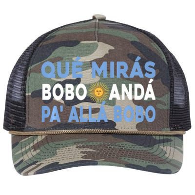 Qué Mirás Bobo, Andá Pa' Allá Funny Sarcastic Speech Retro Rope Trucker Hat Cap