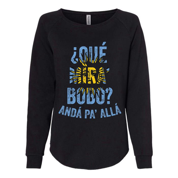 Qué Miras Bobo, Qué Mira Bobo Costume Womens California Wash Sweatshirt