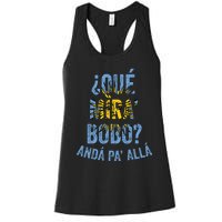 Qué Miras Bobo, Qué Mira Bobo Costume Women's Racerback Tank