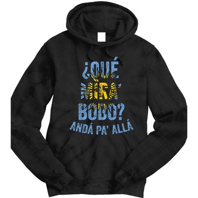 Qué Miras Bobo, Qué Mira Bobo Costume Tie Dye Hoodie