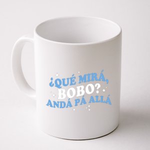 Qué Miras Bobo, Qué Mira Bobo Funny Saying Viral Meme Coffee Mug