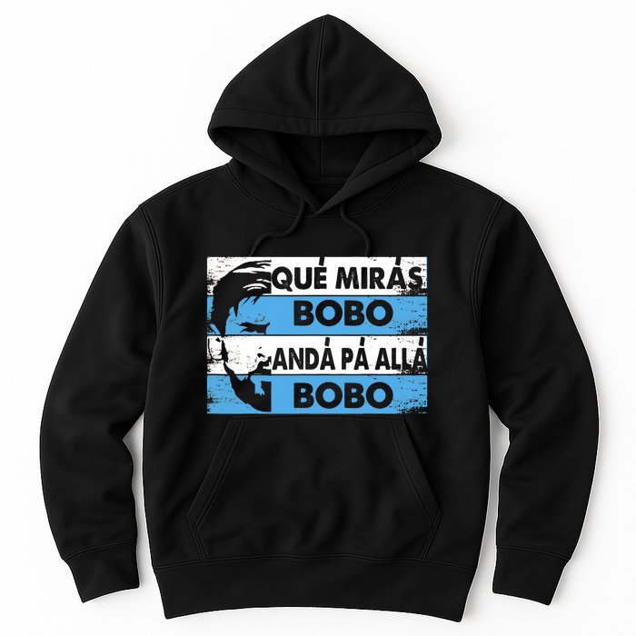 Qué Mirás Bobo, Andá Pa' Allá Funny Speech Messi Design Hoodie