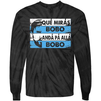 Qué Mirás Bobo, Andá Pa' Allá Funny Speech Messi Design Tie-Dye Long Sleeve Shirt