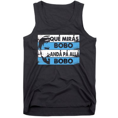 Qué Mirás Bobo, Andá Pa' Allá Funny Speech Messi Design Tank Top