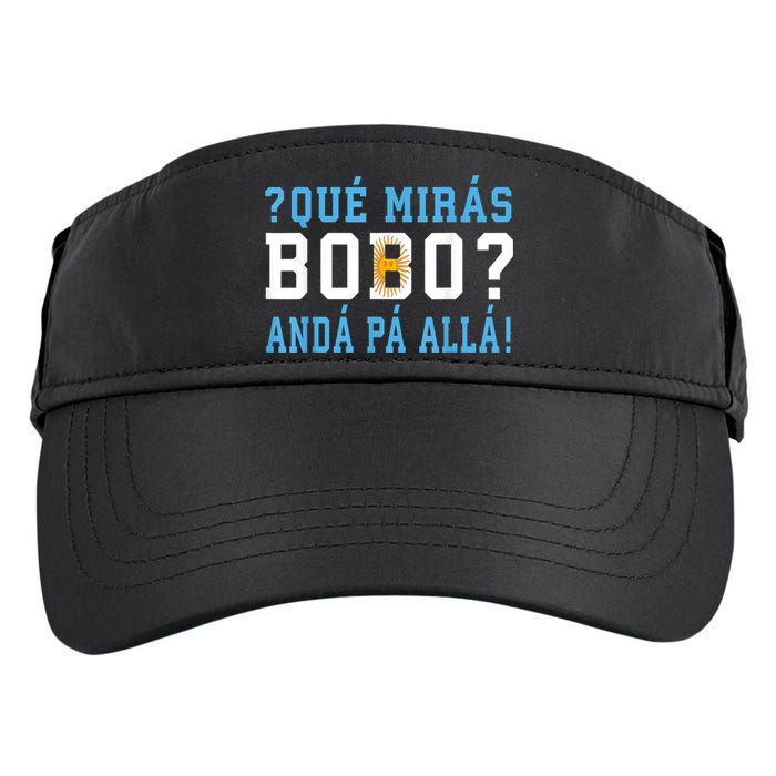 Qué Mirás Bobo, Andá Pa' Allá Funny Speech Adult Drive Performance Visor
