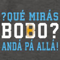 Qué Mirás Bobo, Andá Pa' Allá Funny Speech Vector Backpack