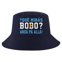Qué Mirás Bobo, Andá Pa' Allá Funny Speech Cool Comfort Performance Bucket Hat