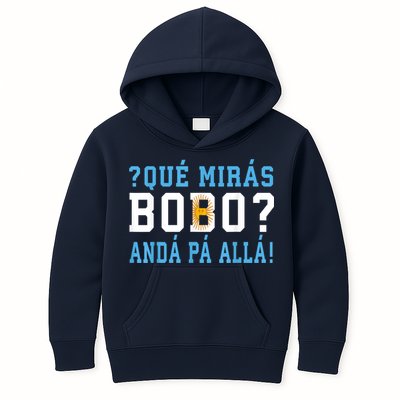 Qué Mirás Bobo, Andá Pa' Allá Funny Speech Kids Hoodie