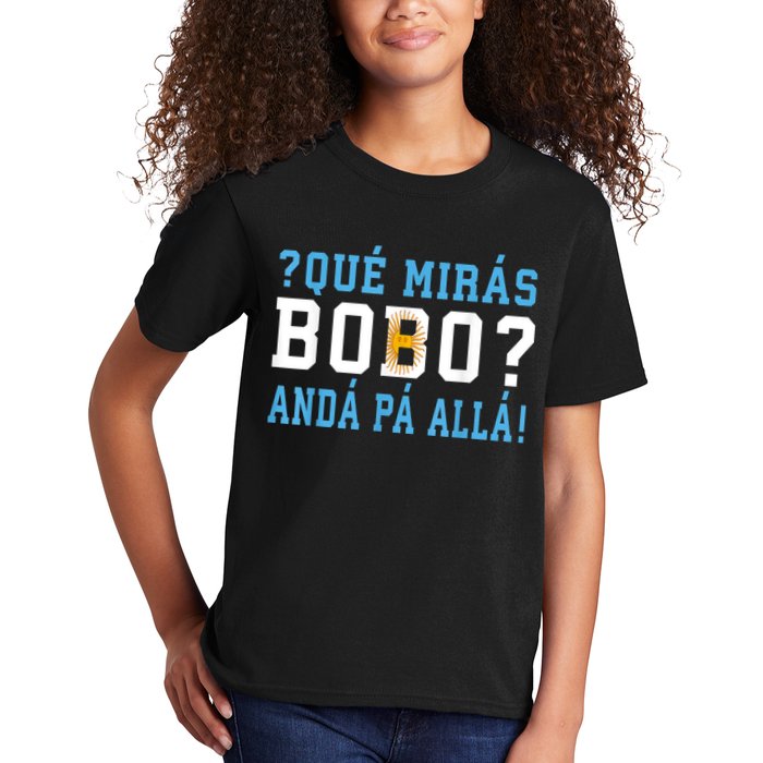 Qué Mirás Bobo, Andá Pa' Allá Funny Speech Kids T-Shirt