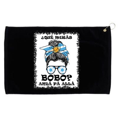 Qué Mirás Bobo, Andá Pa' Allá Bleached Messy Bun Grommeted Golf Towel