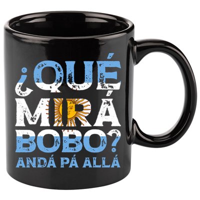 Qué Mirás Bobo, Andá Pa' Allá Funny Speech Argentina Flag Vintage 11oz C Handle Ceramic Mug