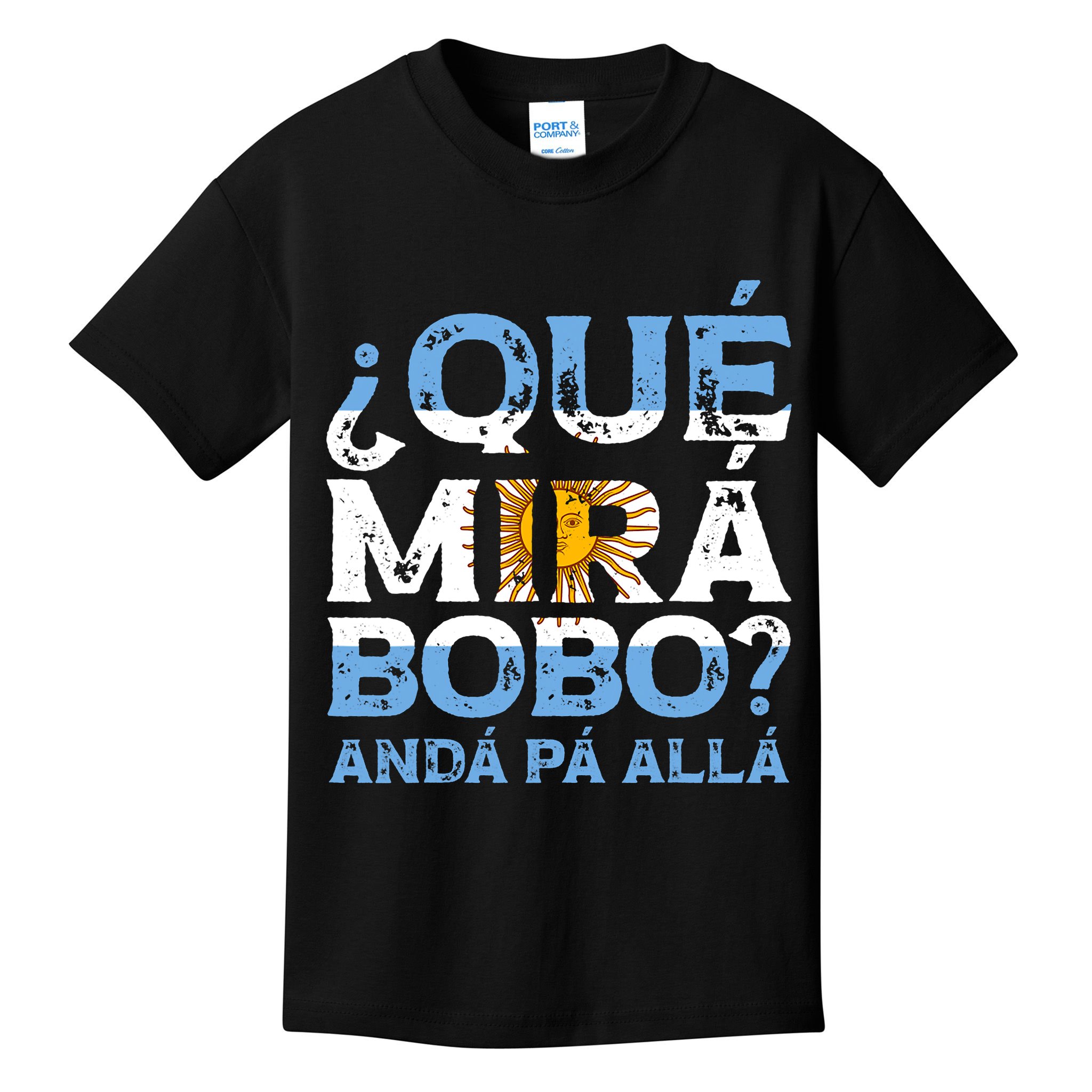 Qué Mirás Bobo, Andá Pa' Allá Funny Speech Argentina Flag Vintage Kids T-Shirt