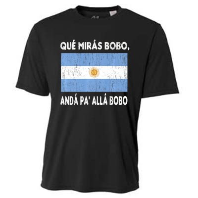 Qué Mirás Bobo, Andá Pa' Allá Funny Sarcastic Speech Argentina Flag Cooling Performance Crew T-Shirt