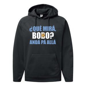 Qué Miras Bobo Qué Mira Bobo Andá Pa' Allá Performance Fleece Hoodie