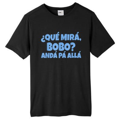 Qué Miras Bobo, Qué Mira Bobo Tall Fusion ChromaSoft Performance T-Shirt