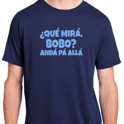 Qué Miras Bobo, Qué Mira Bobo Adult ChromaSoft Performance T-Shirt