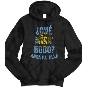 Qué Miras Bobo, Qué Mira Bobo Costume For Men_Women Tie Dye Hoodie