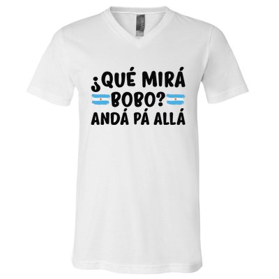 Qué Miras Bobo Qué Mira Bobo Argentina V-Neck T-Shirt