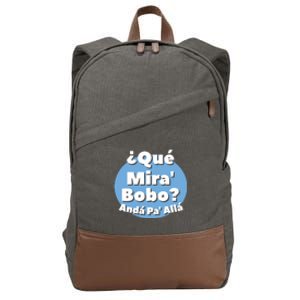 Qué Miras Bobo Qué Mira Bobo? Andá Pa' Allá | Meme Cotton Canvas Backpack